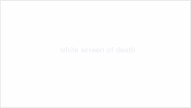 white-screen-of-death